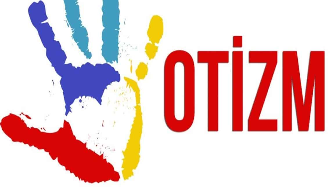 2 nisan Otizm Farkındalık haftası